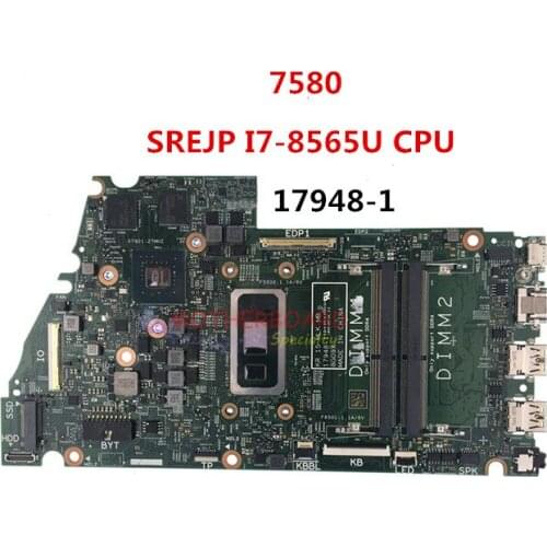 Dell inspiron 7580 Motherboard SREJP I7-8565U CPU 17948-1 5GC1K 5GC1K DR-05GC1K