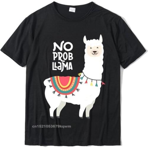 Awesome No Prob-Llama Pull Over Camisas Sweatshirt Young Cute Printed On Tops Shirt Cotton T Shirts Family