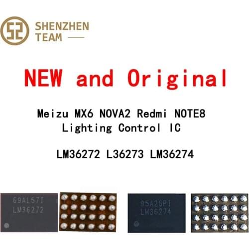 SZteam 2-5pcs/lot new original LM36272 LM36273 LM36274 light control ic For honor 20i NOVA2 Remi NOTE 8 pro