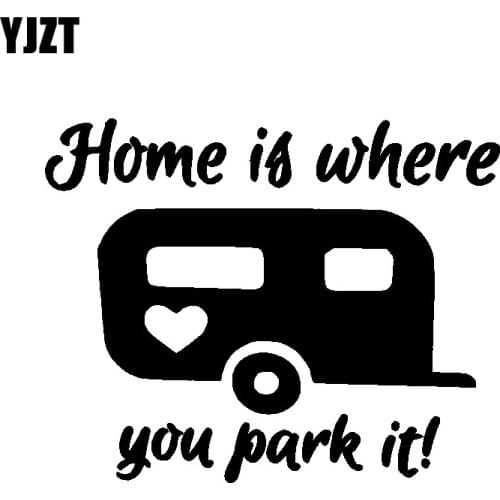 YJZT 16.5CM*13.2CM Home Is Where You Park It Love Car-styling Car Sticker Decal Black Silver Vinyl C11-1359