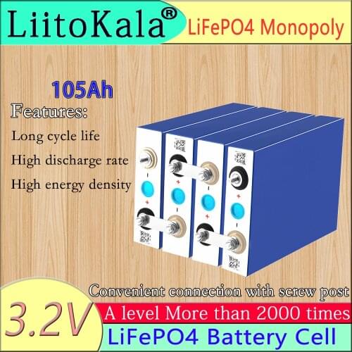 LiitoKala 3.2V 100Ah 105Ah lifepo4 battery 3C 300A discharge for DIY 12V 24V 36V 48V 400Ah battery pack boat scooter caravan