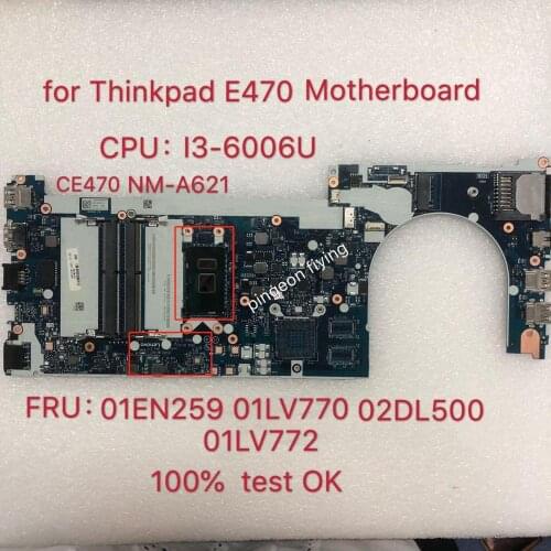 Thinkpad E470 E470C i3-6006U notebook computer integrated graphics card motherboard.FRU 02DL500 01EN259 01LV770 02DL502 01LV772