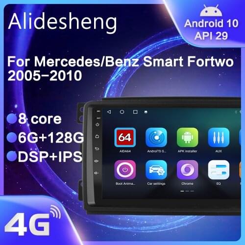 Android 10.0 DSP Car Radio Video Audio Player 8 core multimedia Navigation For Smart Fortwo W451 2005 2006 2007 2008 2009 2010