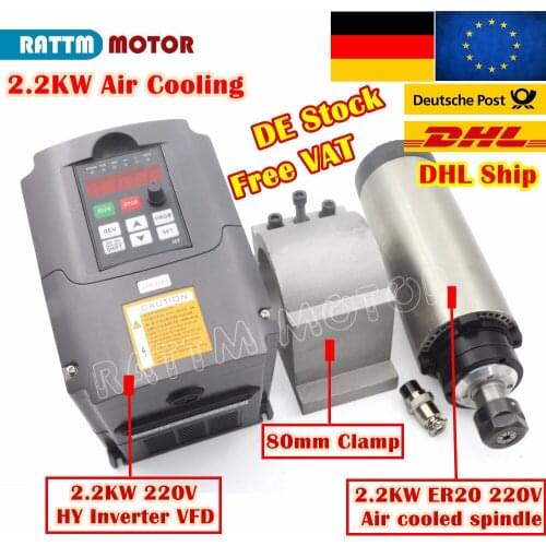 『EU Free VAT』2.2KW ER20 Air Cooled Spindle 220V & 2.2kw Inverter VFD & 80mm Aluminium Bracket for CNC Router Engraving Machine