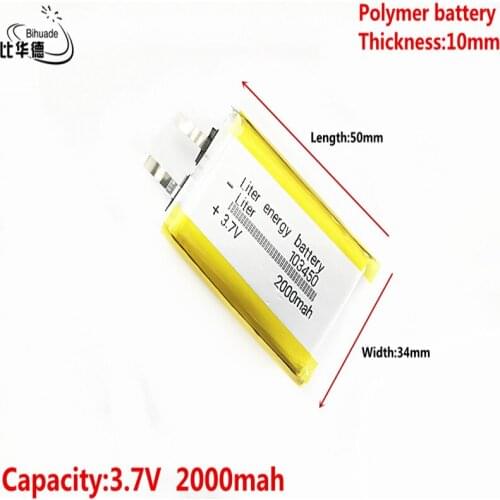 Good Qulity Liter energy battery 3.7V,2000mAH 103450 Polymer lithium ion / Li-ion battery for tablet pc BANK,GPS,mp3,mp4