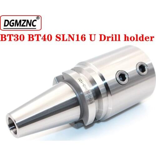 1PCS BT30 BT40-SLN10 SLN12 SLN16 SLN20 SLN25 SLN32 SLN40 CNC Machining Center for Side Fixed Tool Holder U Drill Holder