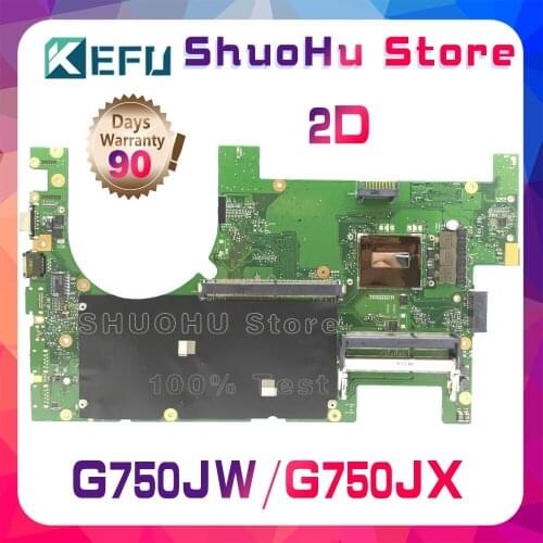 KEFU For ASUS G750JX G750JW G750J I7-4700HQ REV2.1 2D Laptop Motherboard Tested 100% Work Original Mainboard