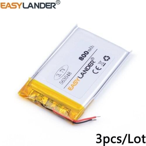 3pcs /Lot 800mAh 563048 3.7v lithium Li ion polymer rechargeable battery 48 * 30 * 5.6MM Portable Speaker Power Driving recorder
