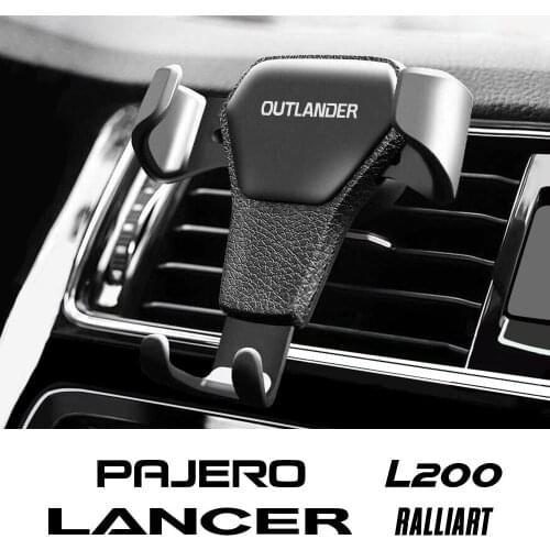 Gravity Auto Phone Holder Car Air Vent Clip Mobile Stand For Mitsubishi Lancer Outlander Pajero L200 Ralliart ASX Accesorios