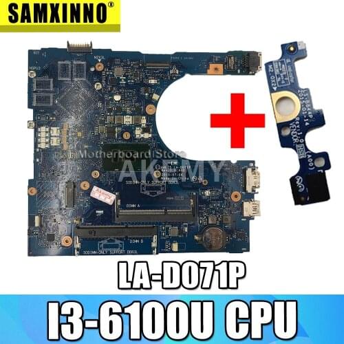 Akemy AAL15 LA-D071P For DELL Inspiron 15 5559 5459 5759 Laptop Mainboard Motherboard SR2EU I3-6100U CPU mainboard Free board