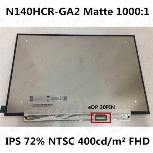 Original 14'' LED Screen LCD Display N140HCR-GA2 IPS Matirx 1920*1080 FHD Matte 72% NTSC FRU 01YN149
