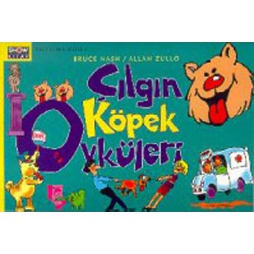 Crazy Dog Stories Bruce Nash, Allan Zullo Aksoy Publishing (TURKISH)