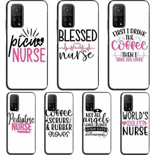 NURSING NURSE INSPIRED MEDIC For Xiaomi Mi 10T 9T Pro 9 10 Lite Mi 11 Lite Ultra Case For POCO X3 Pro M3 F1 F2 F3 Cover