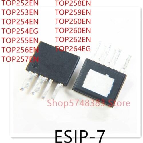 10PCS TOP252EN TOP253EN TOP254EN TOP254EG TOP255EN TOP256EN TOP257EN TOP258EN TOP259EN TOP260EN TOP261EN TOP262EN TOP264EG
