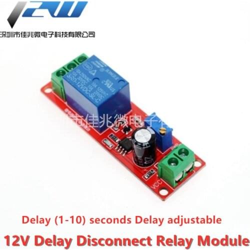 12V delayed disconnect relay module Delay switch module Delay (1-10 seconds) adjustable