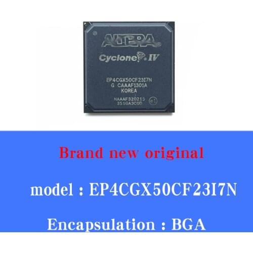 1/PCS Lot EP4CGX50CF23I7N EP4CGX50CF2317N BGA brand new original imported genuine communication IC