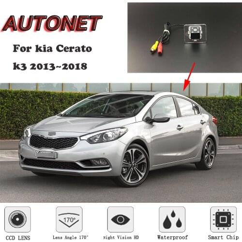 AUTONET HD Night Vision Backup Rear View camera For kia Cerato k3 2013~2018 Original hole/license plate camera