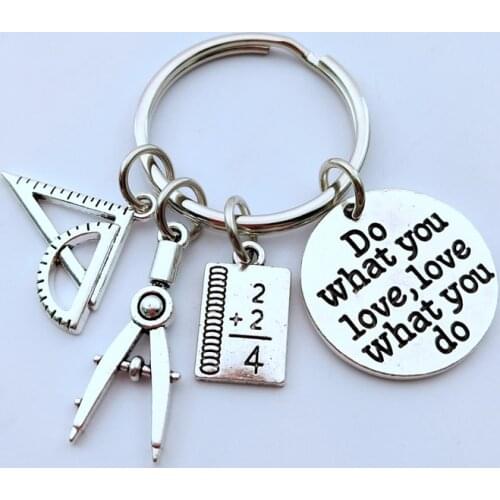 1pcs Do What You Love Jewelry Teacher Key Chains Studant Keyring Ruler Pencil Compass Charms For Gift