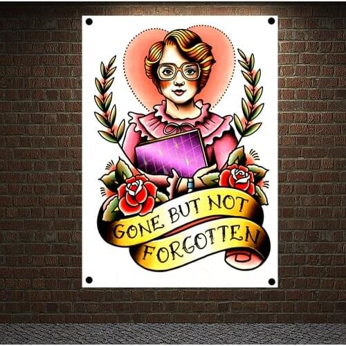GONE BUT NOT FORGOTTEN Tattoo Banner Canvas Painting Wall Art Print Posters Home Decor Mural Hanging Flag 4 Gromments in Corners