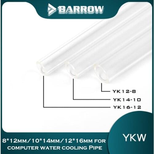 Barrow 500mm Acrylic Hard Tubes Transparent / White High Quality 8*12mm/10*14mm/12*16mm for computer water cooling Pipe