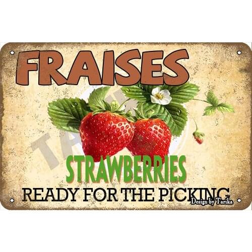 Fraises Strawberries Ready for The Picking 20X30 cm Iron Retro Look Decoration Poster Sign for Family Farm Wall Decor