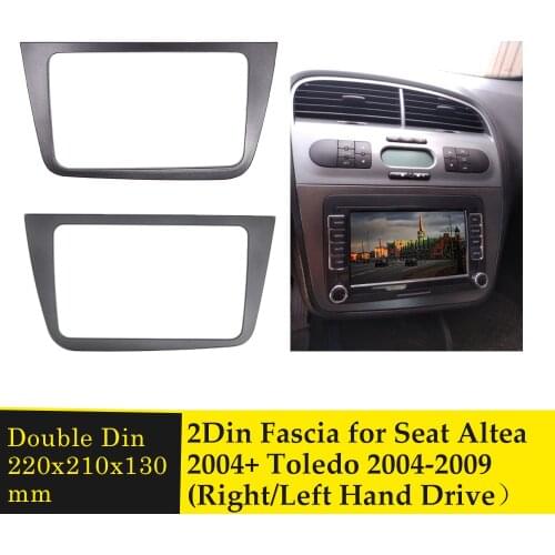 2 Din Car Fascia Stereo Radio Panel Plate DVD Dashboard Audio Frame For SEAT Toledo 2004-2009 Altea 2004+ Left/Right Hand Drive