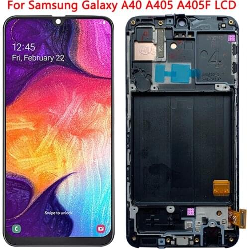 Original 5.9'' A405 LCD For Samsung A40 LCD Display Touch Screen With Frame Assembly For Galaxy A40 SM-A405 A405F LCD Repair