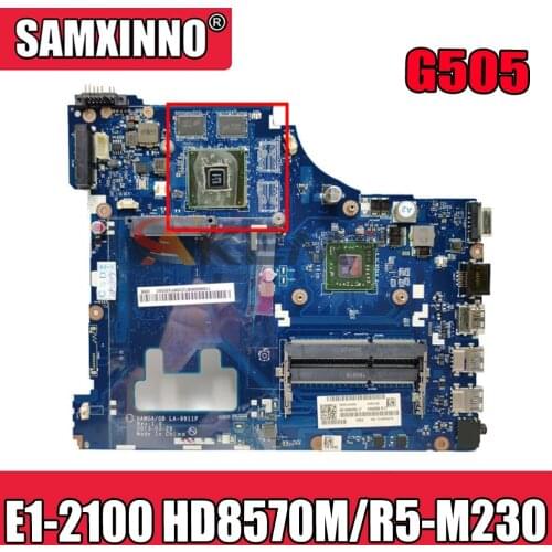 LA-9911P Laptop motherboard for Lenovo G505 original mainboard AMD E1-2100 HD8570M/R5-M230
