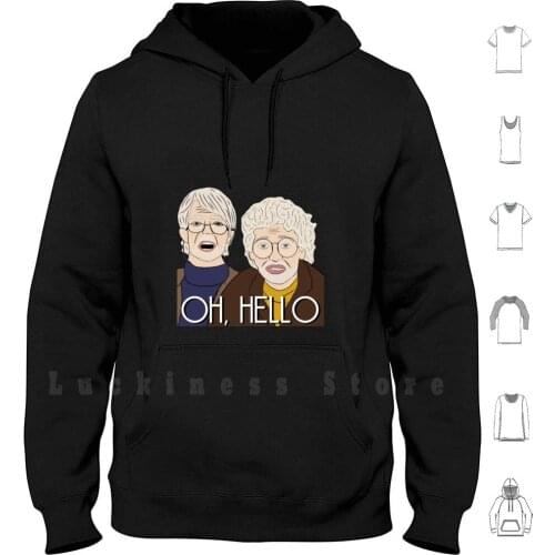 Oh , Hello hoodies Oh Hello Too Much Tuna Kroll Show Broadway John Nick Kroll Gil