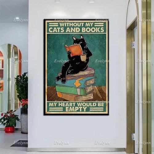 Without My Cats And Books My Heart Would Be Empty Poster,Love Reading Books Canvas,Black Cat Wall Art,Funny Cat Home Decor Gift