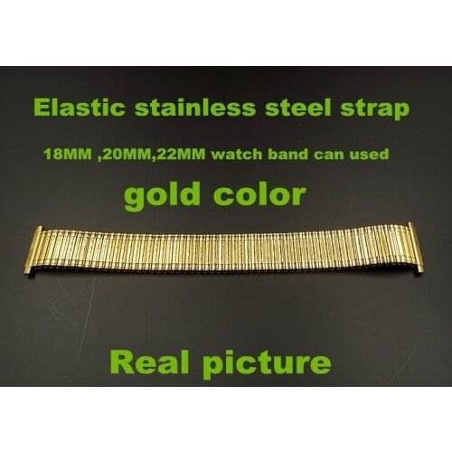 Retail -1PCS High quality Elastic stainless steel strap 18MM ,20MM ,22MM watch band can used - gold color-823