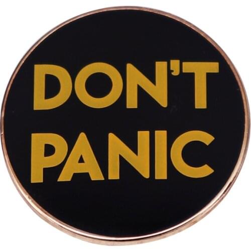 DON'T PANIC Badge Pins Creative Letter Enamel Brooch Jewelry Cute Trinket for Party Accessory Losing Weight Gifts New Arrival