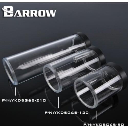 Barrow 90mm,130mm,210mm cylinder computer case water tank Split water cooling refit combo reservoir for D5/MCP655 YKD5G65