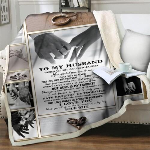 Letters To My husband Express Love Blanket 3D hand Print Sherpa throw Blankets on Bed sofa soft Home Textiles travel nap Blanket