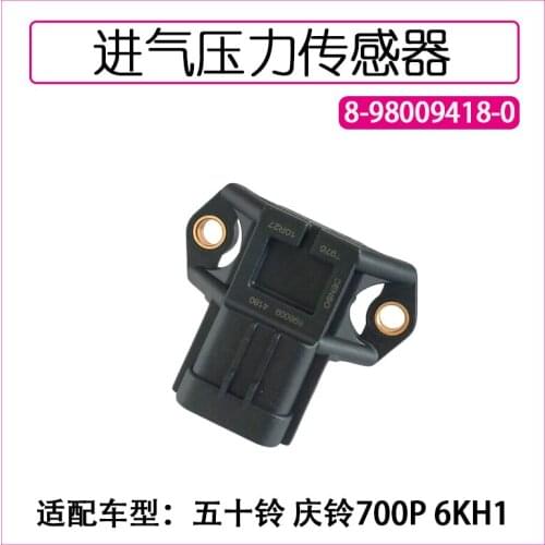 For Isuzu 700P intake pressure sensor 6HK1 4HK1 8-98009418-0 8980094180 intake pressure sensor high quality accessories