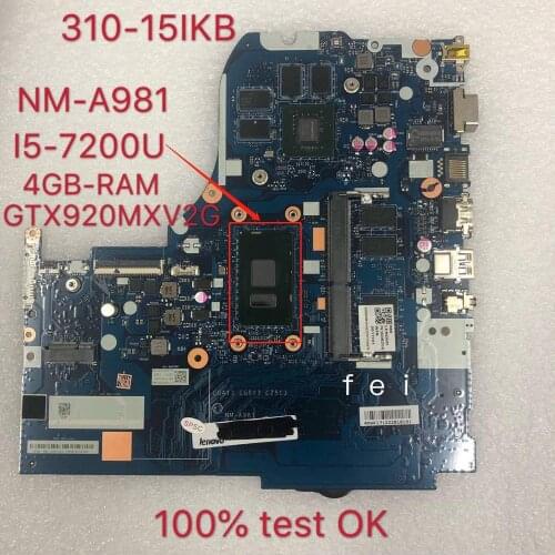 CG413 CG513 CZ513 NM-A981 for Lenovo 310-15IKB 510-15IKB notebook PC motherboard CPU I5 7200U DDR4 4G RAM GT920M V2G 100% test o