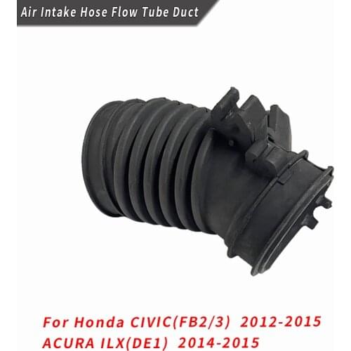 Air Intake Hose Flow Tube Duct For Honda CIVIC(FB2/3) 2012-2015 ACURA ILX(DE1) 2014-2015 Air Flow Tube 17225-R1A-A01