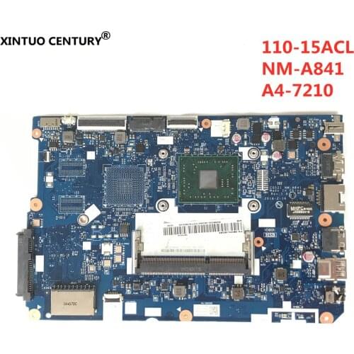 NM-A841 CPU A4-7210 DDR3 For Lenovo ideapad 110-15ACL notebook motherboard CG521 100% test work free shipping