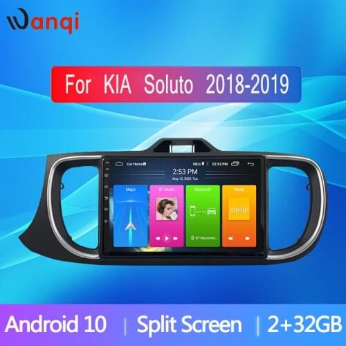Wanqi 9" Android10.0 Split Screen PIP Car Radio for KIA Soluto 2018-2019 Car Multimedia Player GPS Navi SWC WiFi BT NO DVD 1DIN