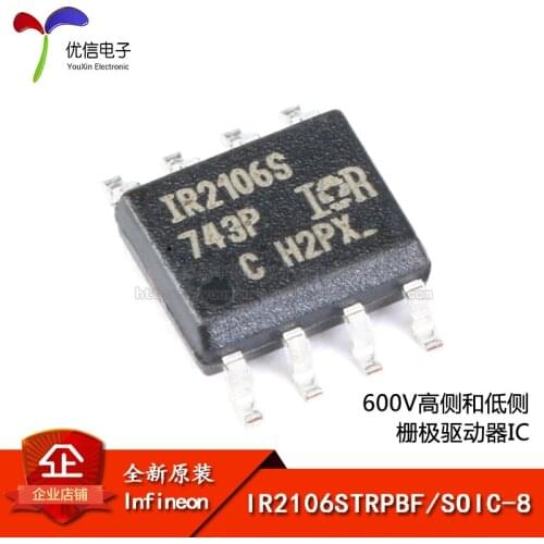Genuine original IR2106STRPBF SOIC-8 600V high side and low-side gate driver IC