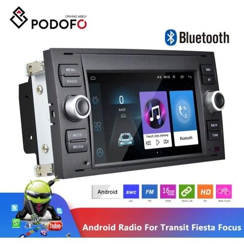 Podofo Android 8.1 Car Radio Multimedia Player GPS AutoRadio For Transit Fiesta Focus Galaxy Mondeo Fusion Kuga C-Max S-Max