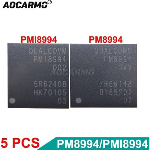 Aocarmo 5Pcs/Lot PM8994 PMI8994 002 OVV Module Power IC Chip For Xiaomi For Huawei For Samsung Galaxy For Sony Xperia