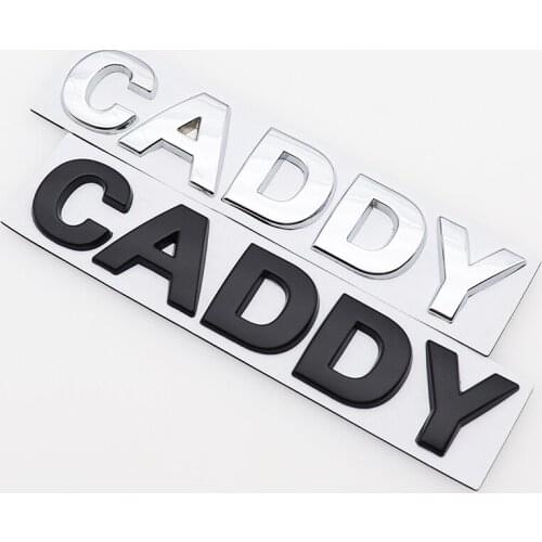 1pcs 3D metal Caddy Car logo badge sticker Fender side Rear Bumper tail door trunk sticker car rear Emblem Accessories