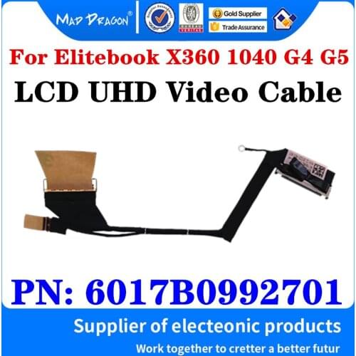 New Original 6017B0992701 For HP Elitebook X360 1040 G4 G5 Laptop LCD LED Display Ribbon Camera cable LCD UHD Video Cable