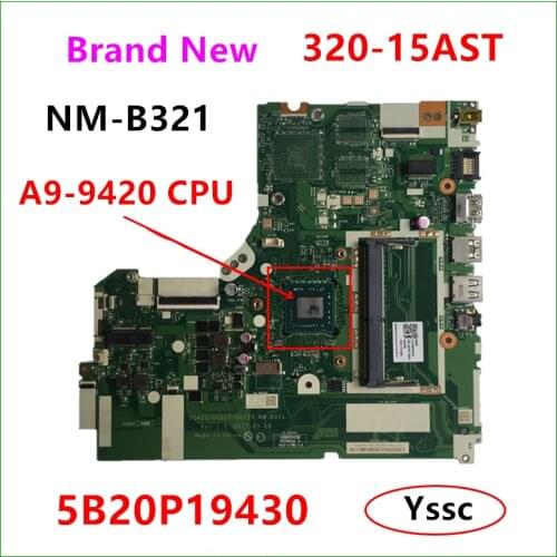 Free Shipping New New 5B20P19430 mainboard for lenovo Ideapad 320-15AST laptop motherboard ( with A9-9420 CPU ) 100% test OK