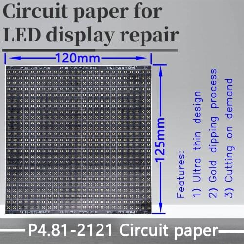 P4.81 Series Circuit Paper LED Module PCB Pad Repair P4.81-2121 /2727 120X120mm Circuit Paper To Repair PCB During Lnstallation