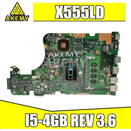 X555LD Motherboard i5-5200U 4GB-REV:3.6 RAM For Asus X555LP X555L F555L K555L W519L laptop Motherboard X555LD Mainboard test OK