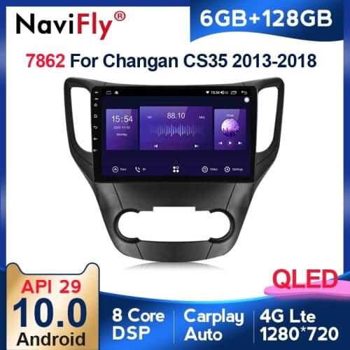 NaviFly 6GB+128GB 8 Core Carplay QLED 1280*720 Android 10.0 Radio GPS Car Muletimedia Player For Changan CS35 2013 - 2017