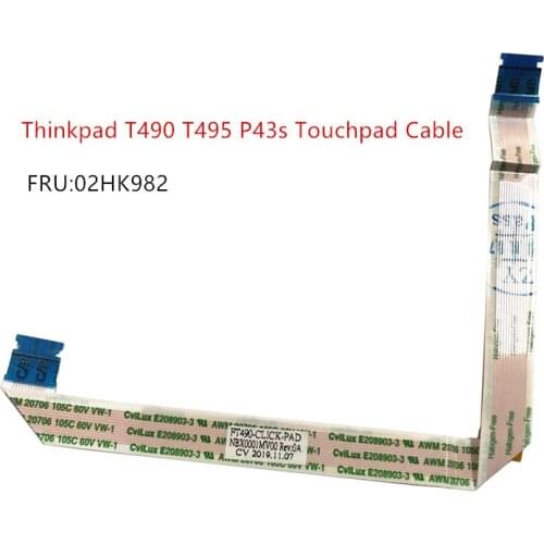New Original For Lenovo Thinkpad T490 T495 P43s Touchpad Cable 02HK982