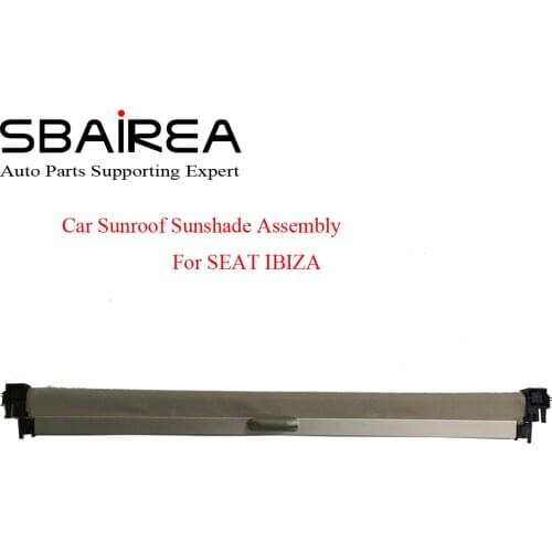 SBAIREA Car Sunroof Shade Assembly For SEAT IBIZA Grey Beige Black Electric Sun Shade Curtain Cover 2006-2012